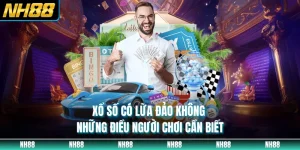 Xổ Số Có Lừa Đảo Không - Những Điều Người Chơi Cần Biết